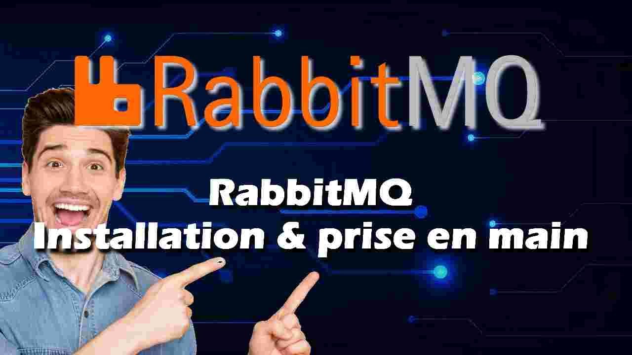 RabbitMQ : C'est quoi ? Installation et prise en main - YouTube