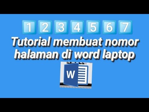 Tutorial membuat nomor halaman di word laptop 