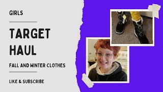 Target Haul / Girls / Fall and Winter