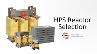 HPS Reactor Selection