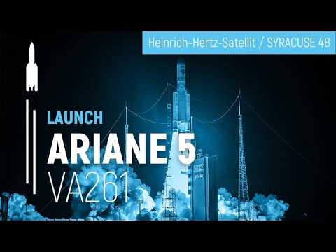 Flight VA261 | Heinrich-Hertz-Satellit & SYRACUSE 4B | Ariane 5 | Arianespace