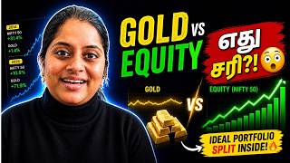 Gold vs Equity 😳 எது சரி?! | Ideal Portfolio Split Explained (Tamil) | Step 5