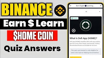 Binance $HOME Quiz Answers | Binance learn Quiz Answers | Binance quiz answers 