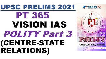 PT 365 POLITY 2021 (PART 3 )Vision Ias Current Affairs :UPSC/STATE_PSC/RBI/RAILWAY