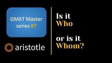 Who vs. Whom I GMAT SC
