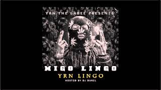 Rich The Kid   Quit Playin Migo Lingo