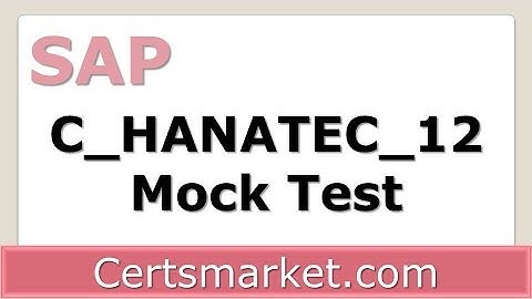 C_HANATEC_12 Mock Test - The Secret To C HANATEC 12 Dumps Revealed