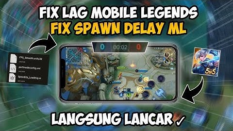 Updated Fix Spawn No Delay In Mobile Legends Tips & Tricks | Supported All Device - Patch Clouds