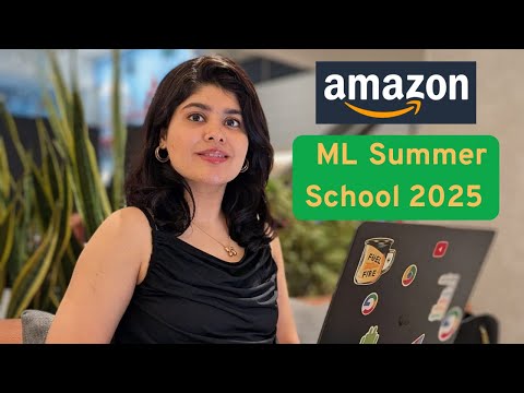Amazon ML Summer School 2025 | Selection Test + Resources to prepare