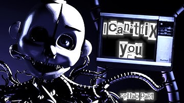[SFM/FNAF] | I Can