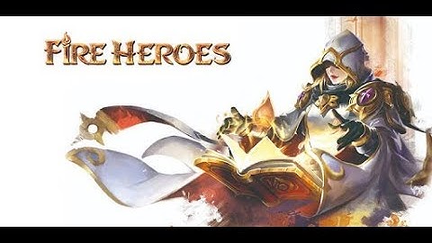 Fire Heroes android game first look gameplay español