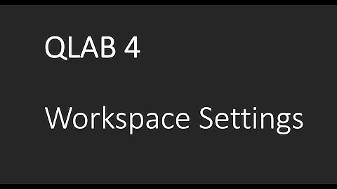 QLAB4배워보기 10-2 Workspace Settings-AudioVideo