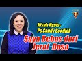 Saya bebas dari ikatan dosa   kesaksian pssendy soedjak