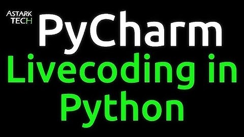 Live coding Python in Pycharm IDE