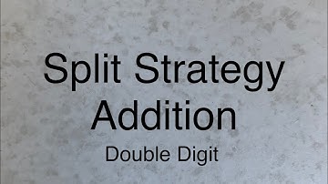 Basic Maths : Split Strategy Addition Double Digit | Easy Method