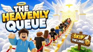The Heavenly Queue – Funny Heaven Line Simulator