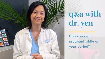 Can you get pregnant while on your period? - Pandia Health