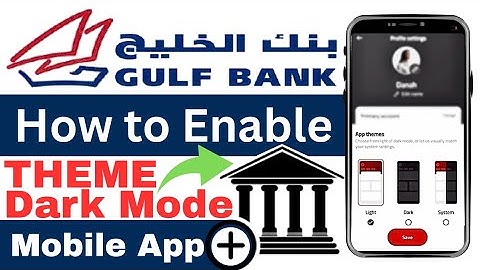 How to Enable Dark Theme in Gulf Bank Mobile App | Step by Step Guide