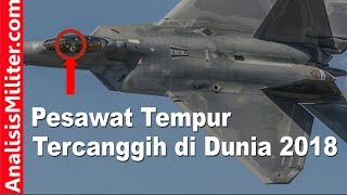 Video Pesawat Tempur Tercanggih Di Dunia 2018 : F-22 Raptor download MP3, 3GP, MP4, WEBM, AVI, FLV April 2018 Video Pesawat Tempur Tercanggih Di Dunia 2018 : F-22 Raptor download MP3, 3GP, MP4, WEBM, AVI, FLV April 2018