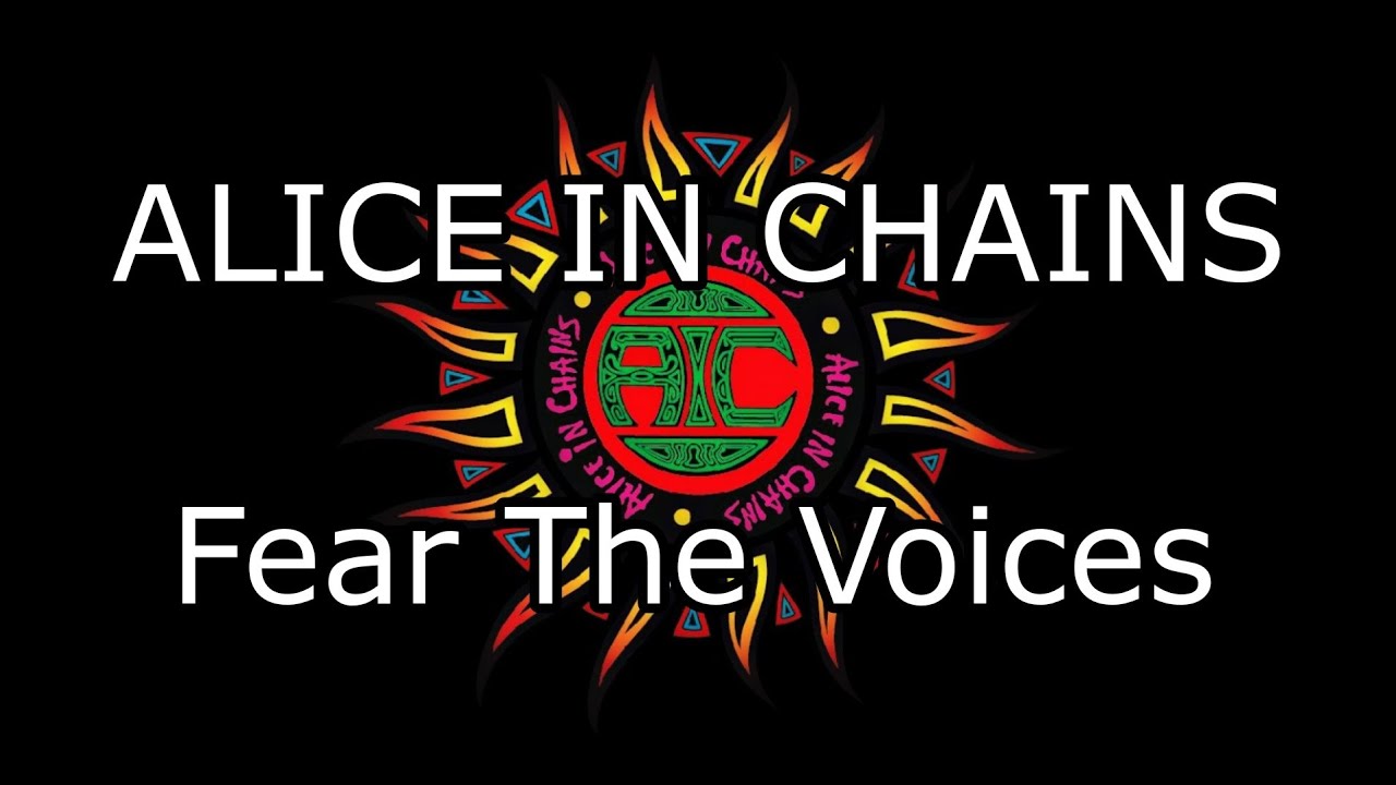 ALICE IN CHAINS - Fear The Voices (Lyric Video) - YouTube