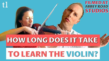 How long does it take to learn the violin?