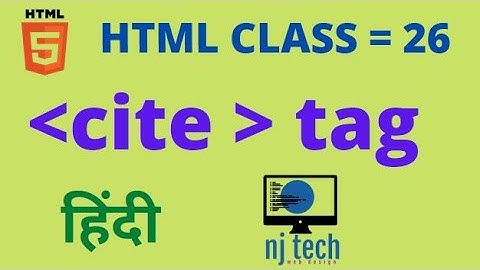 cite tag in hindi class = 26 || how to use cite tag in html document || by nj tech