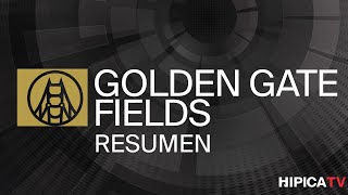 Golden Gate Fields Resumen - 11 de Mayo 2024
