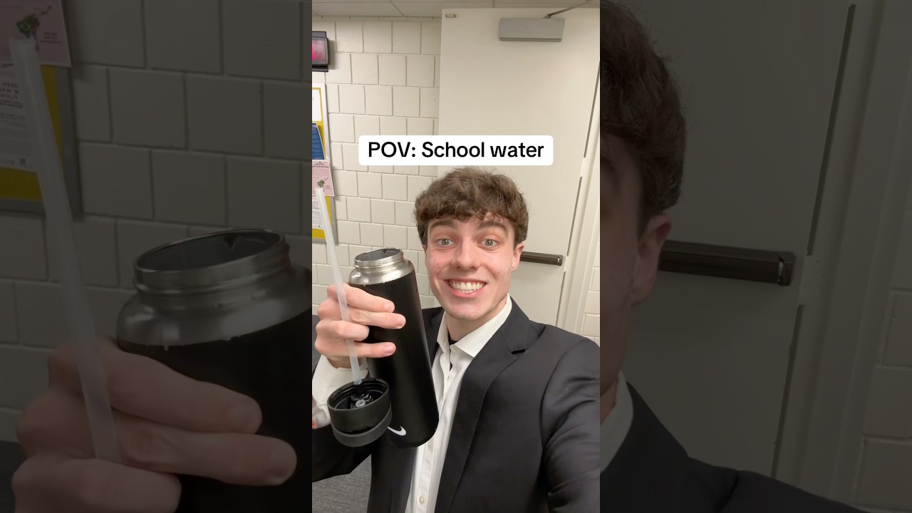 POV: School water