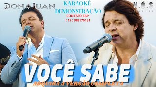 KARAOKÊ - DOM E JUAN  -  VOCÊ SABE   - 1,5 MENOS  - CONT  -12 988170131