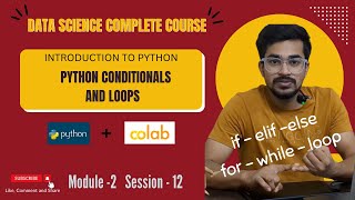 Loops and Conditionals in python| Python for Data Science | Data Science full course
