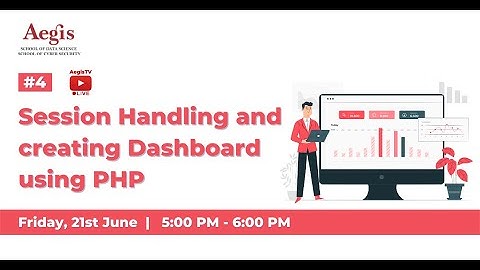#4 Session handling and creating dashboard using PHP