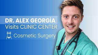 Cosmetic Surgery in Turkey I Dr. Alex George Visits Clinic Center I Clinic Center Turkey