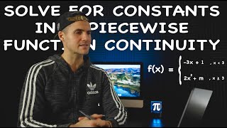 Piecewise Function Continuity - Solve for Constants - Grade 12 Advanced Functions, MHF4U