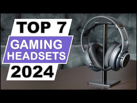TOP 7 Best Gaming Headsets in [2024]