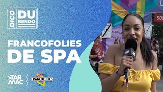 Francofolies de SPA 2019 • DICO DU BENDO