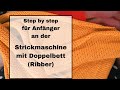 Strickmaschine für Anfänger : Start Serie Doppelbett