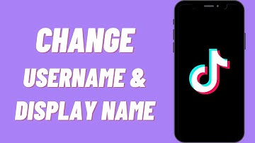 How to Change Your TikTok Username | Display Name