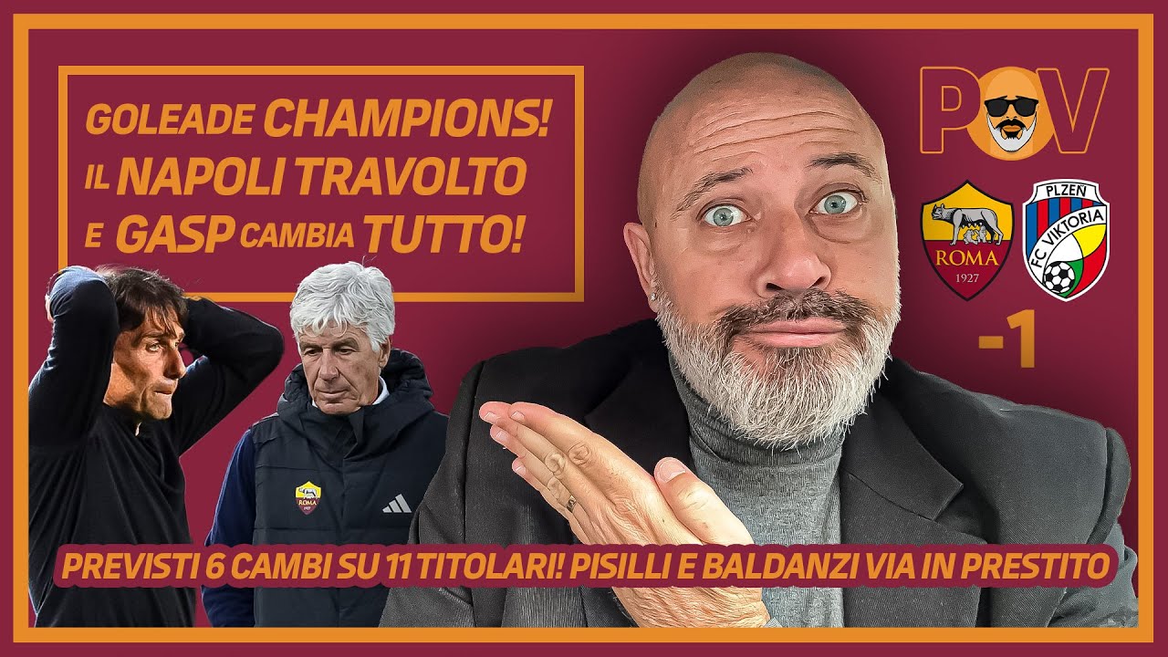 🏆 CHAMPIONS NAPOLI TRAVOLTO‼️ EUROPA LEAGUE: GASP ne CAMBIA 6 😱 PISILLI e BALDANZI OUT a GENNAIO👋🏻