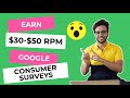How to Earn $30-$50 Page RPM with Google Consumer Surveys in 2021 | AdSense Alternative