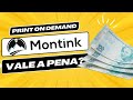 Print on demand 2024 montink vale a pena