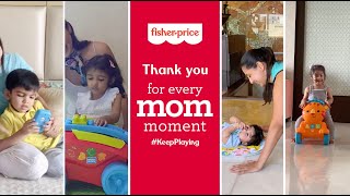 Fisher-Price Mothers Day - For Every Mom Moment