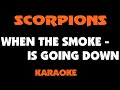 When the smoke is going down  scorpions karaoke  minusone