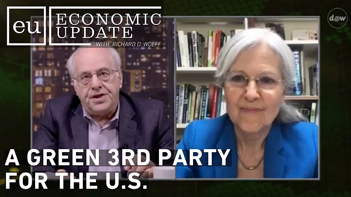 Economic Update: A Green 3rd Party for the U.S.