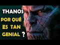 THANOS: ¿Por qué fue el mejor villano del UCM? Retro Análisis