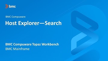 BMC Compuware Topaz Workbench - Host Explorer search