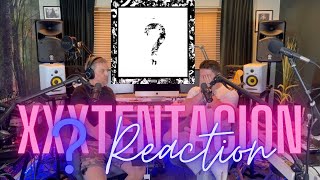Dad Reacts to XXXTENTACION - ? Reaction - FIRST LISTEN