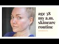 My A.M. Skincare Routine age 38 | Oil Cleansing Guide + Is ZIIP Worth the Splurge?