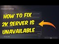 How to fix 2k sports server is unavailable at this time nba 2k24