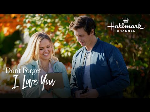 Preview - Don't Forget I Love You - Hallmark Channel