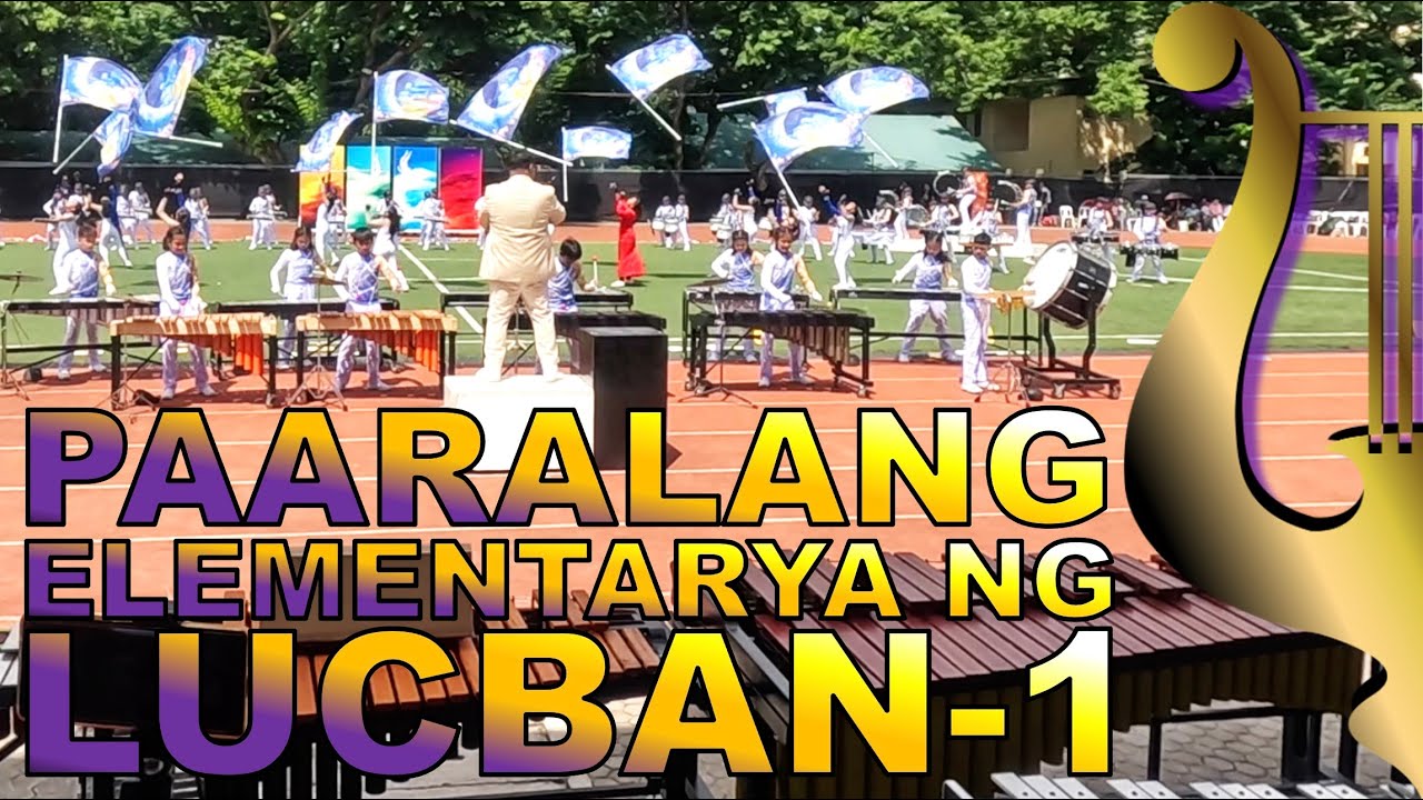 Paaralang Elementarya Ng Lucban 1 JUDGE S VIEW National Drum And paaralang-elementarya-ng-lucban-1-judge-s-view-national-drum-and